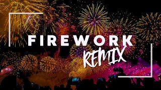 Katy Perry - Firework (JANNIS Remix)