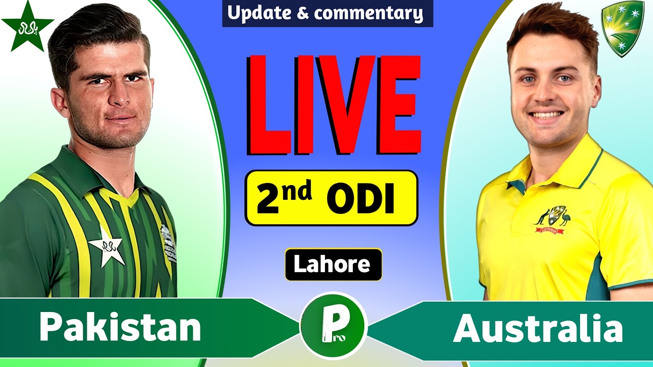 Pakistan vs Australia 2nd ODI Live Match Today | PAK vs AUS Live Score & Commentary