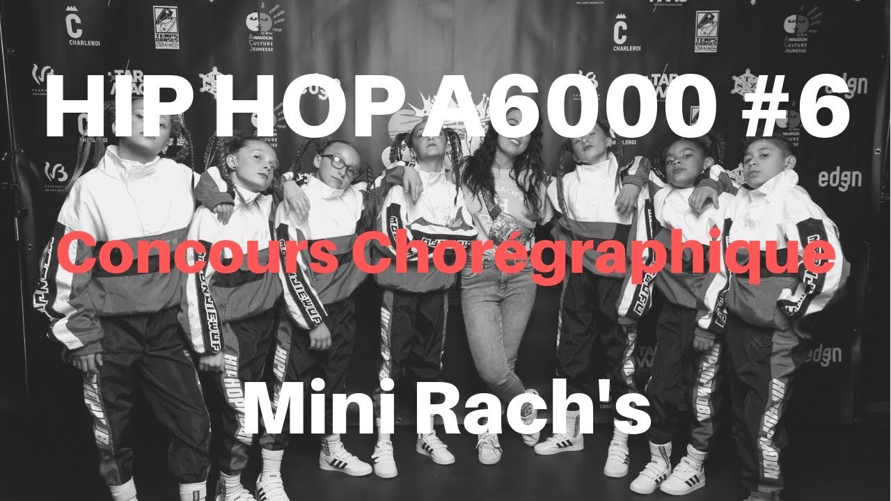 HIP-HOP A6000 #6 2019 • MINI RACH'S • Show chorégraphique Juniors