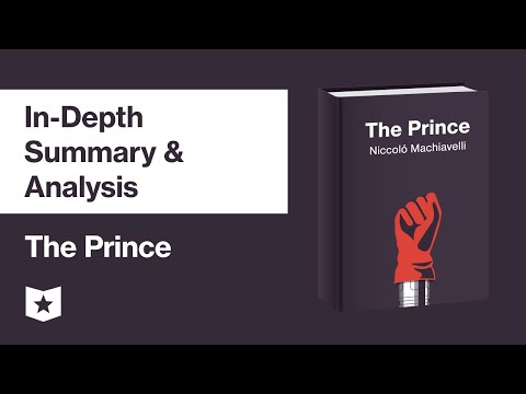 The Prince by Niccolò Machiavelli | In Depth Summary & Analysis