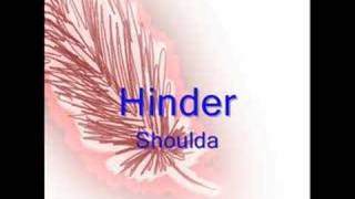 Hinder- Shoulda chords