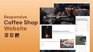 How to make a Responsive Coffee Shop Website with HTML, CSS and JavaScript | Full Tutorial