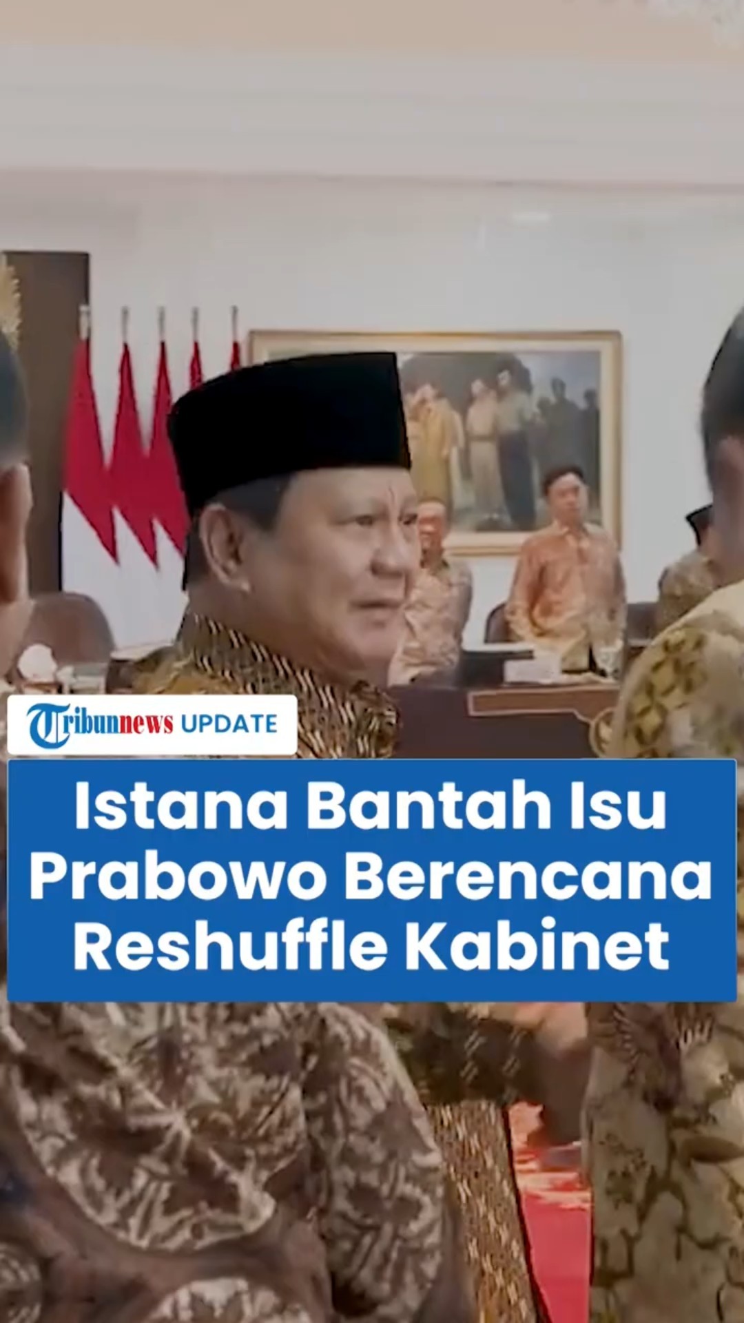 Istana Bantah Isu Sinyal Presiden Prabowo Reshuffle Kabinet Merah Putih: Belum Ada Rencana