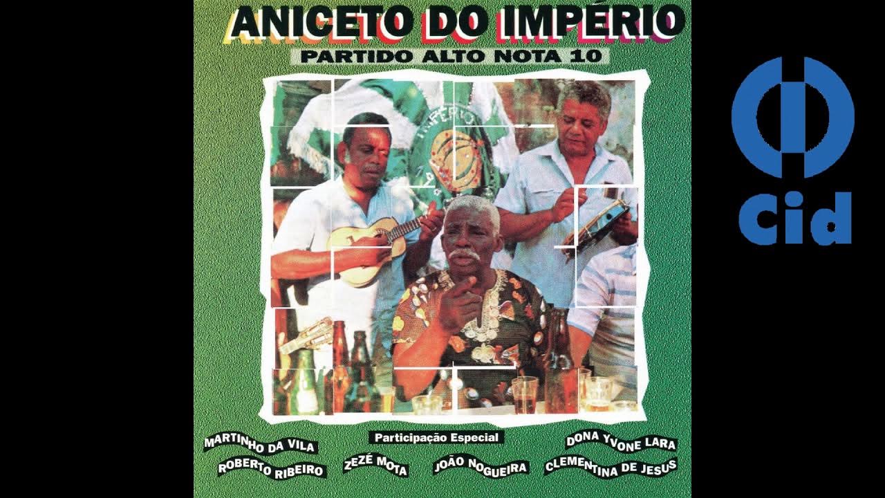 Aniceto do Imperio Partido Alto GRAVADORA