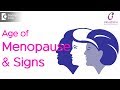 Average age for menopause and signs you are going through it drsukirti jain of cloudnine hospitals