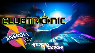 CLUBTRONIC - Energia 97FM #2000s