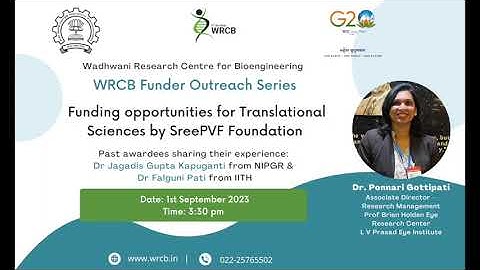 WRCB Funder Outreach Event: Funding opportunities for Translational Sciences by SreePVF Foundation