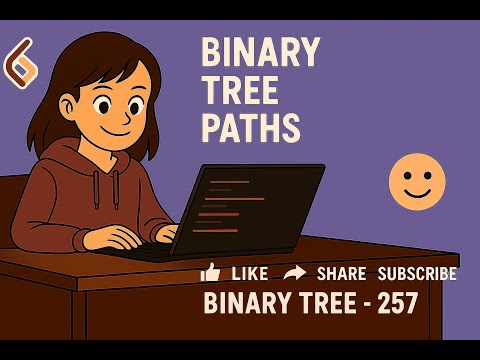 Binary Tree Paths   LeetCode -257