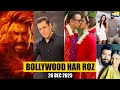 Bollywood Har Roz! Salman bday party, Singham 3, Shruti-Santanu, Shahid-Pooja Deva, Ronit-Neelam