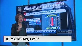 Berulang Buat Berang, JP Morgan, Bye!