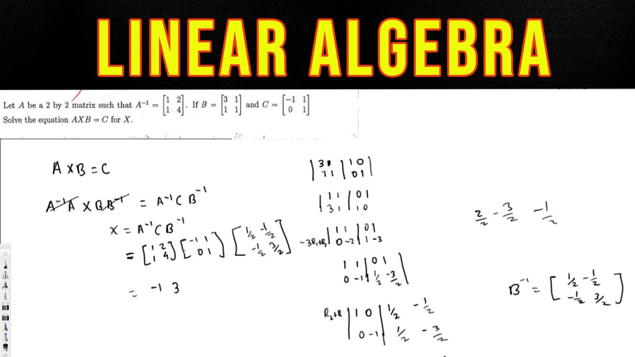 Solve The Equation Axb C For X Linear Algebra Youtube