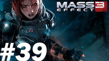 Mass Effect 3 Walkthrough - PT. 39 - Assault on the Citadel Part 2