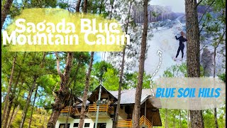 Blue Mountain Cabin Sagada & Blue Soil Hills