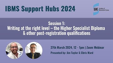 2024 IBMS Support Hubs: Session 1