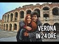 Verona in 24 ore || About Me: Letizia