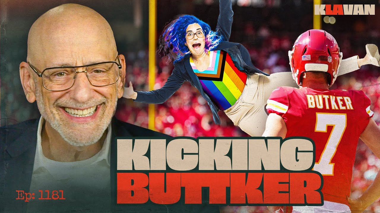Ep. 1181 - Kicking Buttker
