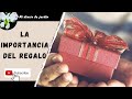 La importancia del regalo, mi diario de jardin