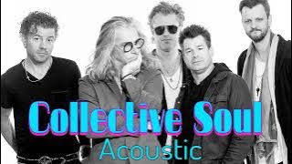 Collective Soul Greatest Hits Collection- Collective Soul Shine, December, The World I Know...