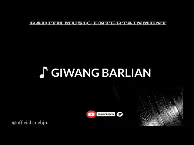 GIWANG BARLIAN LAGU BANJAR KARAOKE HD class=