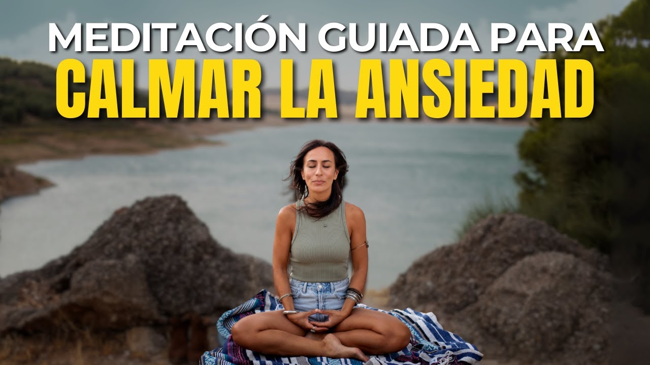 MEDITACIÓN GUIADA de Mindfulness PARA LA ANSIEDAD - YouTube