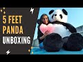 5 Feet PANDA Unboxing | Giant Panda Soft Toy Unboxing | 5 Feet Teddy Bear Unboxing| What To Gift Her
