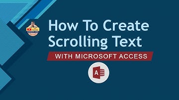 How To Create Scrolling Text in Microsoft Access