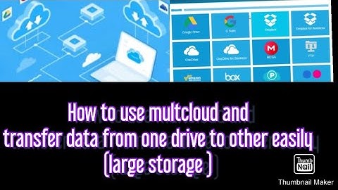 How to work with multcloud and manage large storage .
