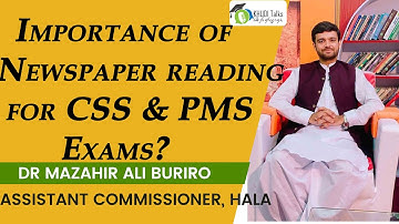 Importance of Newspaper Reading for CSS & PMS Exams | Dr Mazahir Ali Buriro | AC Hala | Khudi Talks