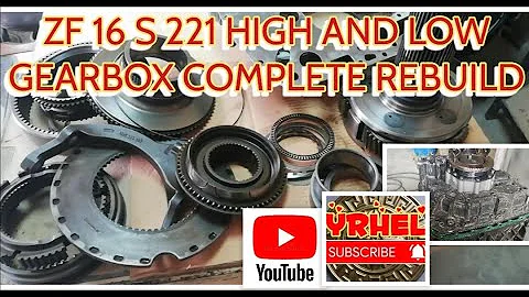 ZF 16 S 221 HIGH LOW GEARBOX COMPLETE REBUILD