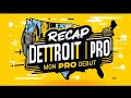 Retour sur le detroit pro