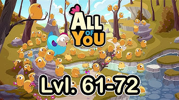 All of You (by Alike Studio) - Lvl. 61-72 iOS Walkthrough Gameplay