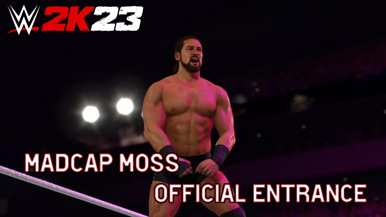 WWE 2K23 Madcap Moss Full Official Entrance!