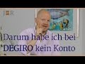 Darum habe ich bei DEGIRO kein Konto - Fakten und meine Gründe