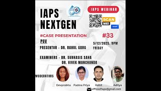 Details Case Presentation IAPS NextGen #33 Update
