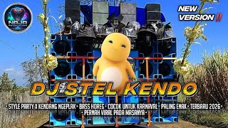 Dj Stel Kendo Eny Sagita style Party Kendang Ngeplak bass Horeg cocok Untuk Karnaval terbaru 2026