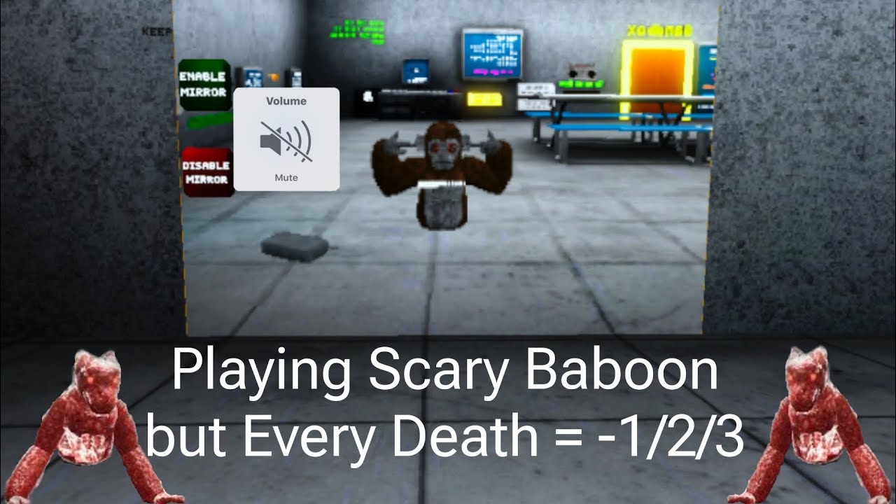 Playing Scary Baboon but Every Death = -1/2/3 - YouTube