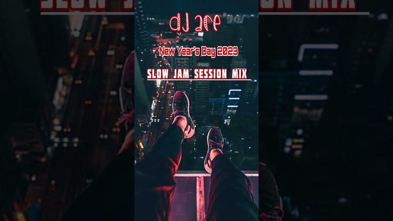 SLOW JAM MIX | NEW YEAR'S DAY 2023 | DJ ACE