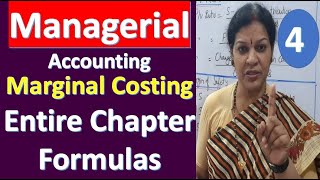 4. Marginal Costing - Entire Chapter Formulas