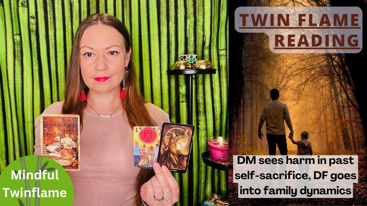 TWIN FLAME DM/DF Daily Update | DM sees harm in past self-sacrifice, DF ...