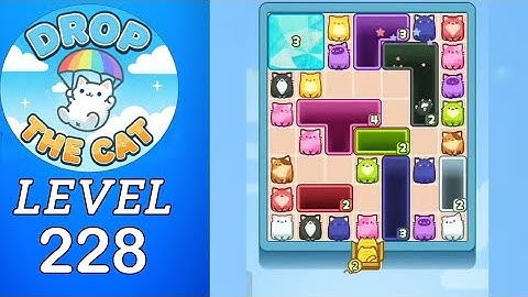 Drop The Cat Level 228 Walkthrough