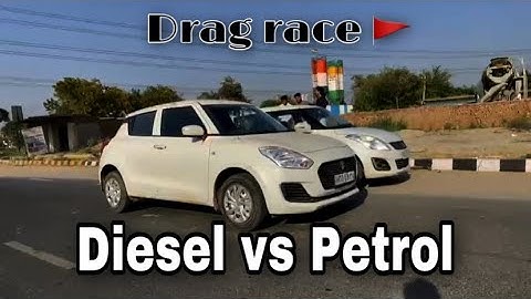 Drag race old swift vs new swift ॥ कोनसी जीतेंगी ॥petrol vs diesel ||