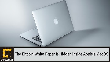 The Bitcoin White Paper Is Hidden Inside Apple