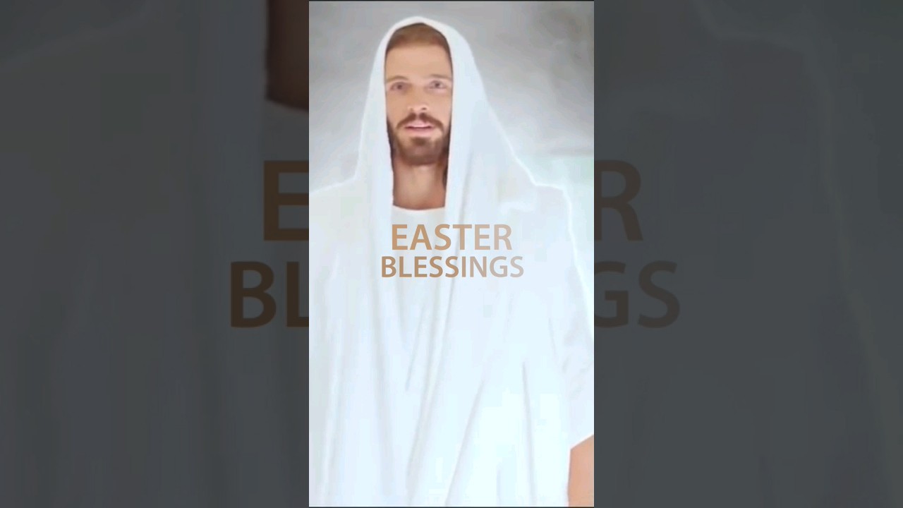 Easter Blessings || Easter Sunday || He is Risen || Happy Easter || SW Prayer