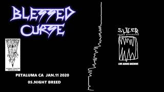 Blessed Curse - 05.Night Breed. Phoenix Theater. Petaluma Ca. Jan.11 2020