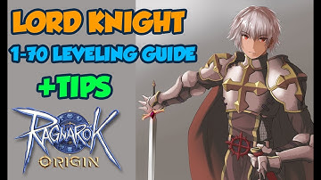 RAGNAROK ORIGIN - SWORDSMAN-KNIGHT-LK 1-70 LEVELING GUIDE