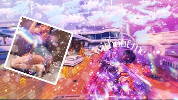 Without me💕 CODM montage🪩