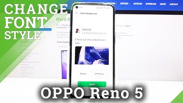 How to Change Font Style on OPPO Reno5 – Update Font Type