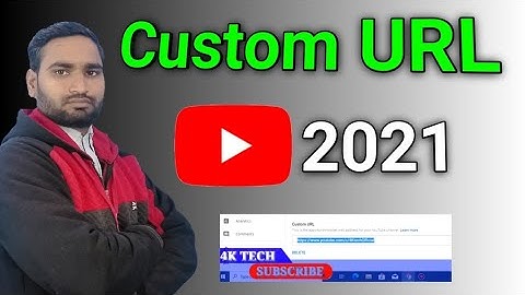How to Enable Custom Url on YouTube in 2021 | custom url kaise banaye | 4k tech