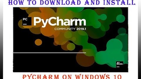 How to Download and Install Pycharm On Windows 10 || how to install pycharm 2019.2 on windows 10