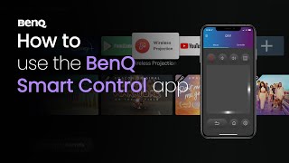 How to use the BenQ Smart Control app screenshot 1